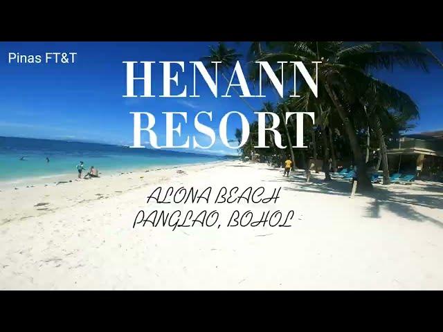 HENANN RESORT ALONA BEACH PANGLAO, BOHOL | POV