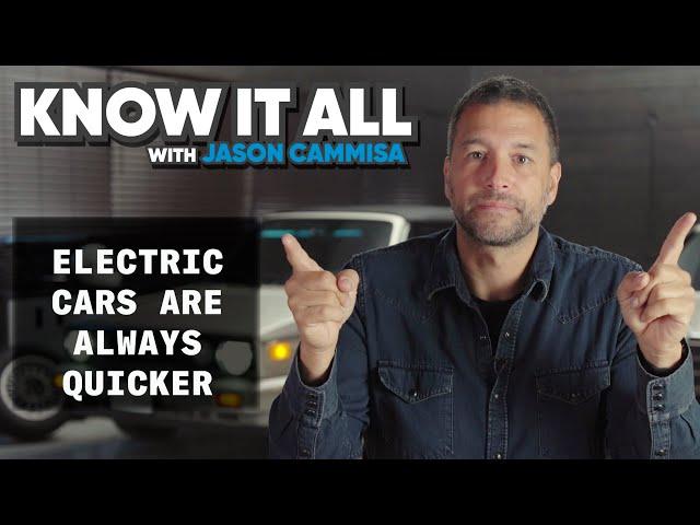 The real reason why electric cars are so fast | Know It All with Jason Cammisa | Ep. 01