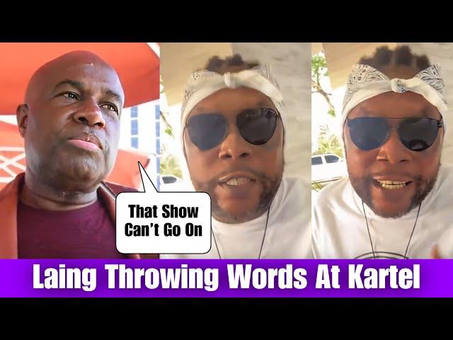 Laing Plan To Mash Up Kartel Show| Vybz Kartel Respond & Blast Dem