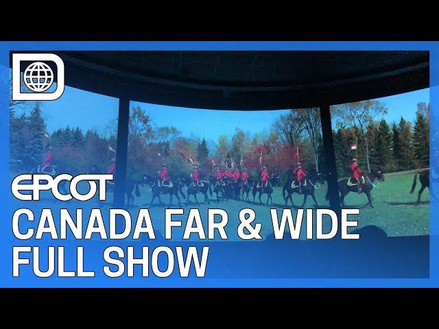 Canada Far and Wide in Circlevision 360 - Epcot