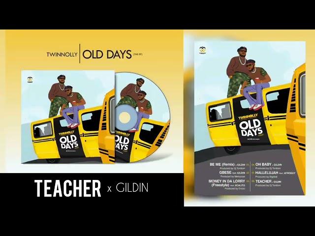 Twinnolly _ TEACHER x Gildin - ( Visualizer )