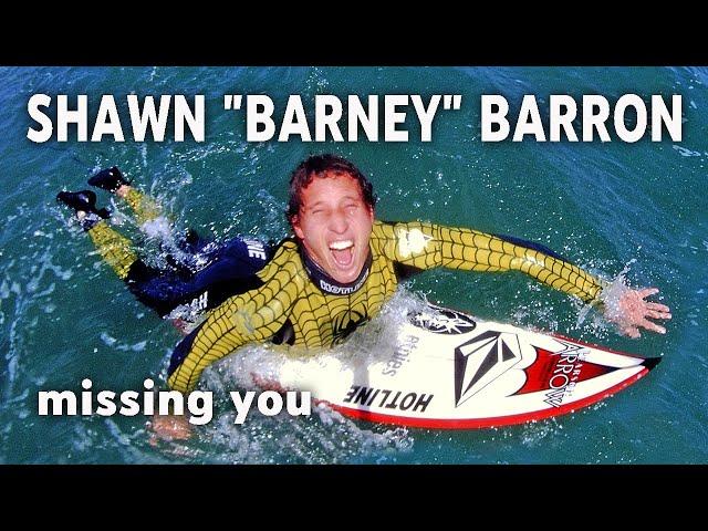 R.I.P. SHAWN BARNEY BARRON  MISSING YOU