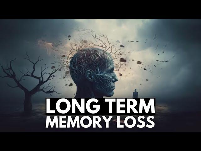 When Memories Fade: Exploring the Causes of Long-Term Memory Loss