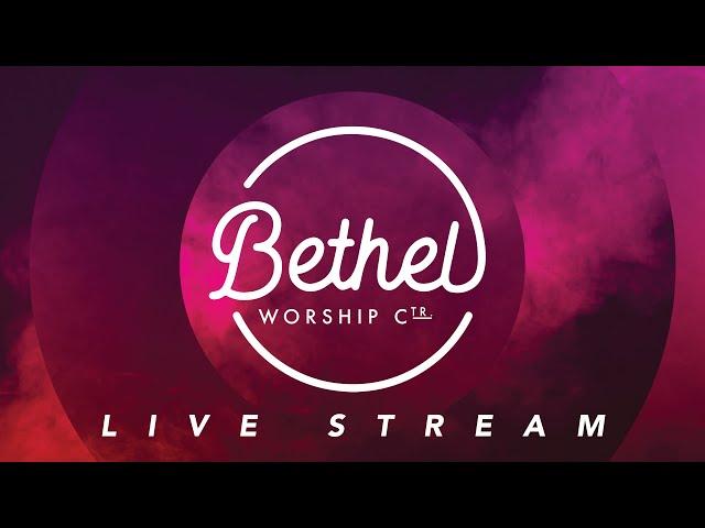 Bethel Worship Center Live | November 24, 2024