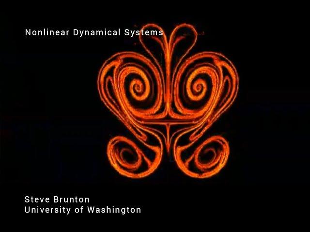 Nonlinear Dynamical Systems (Prof. Steve L. Brunton) – Part 1