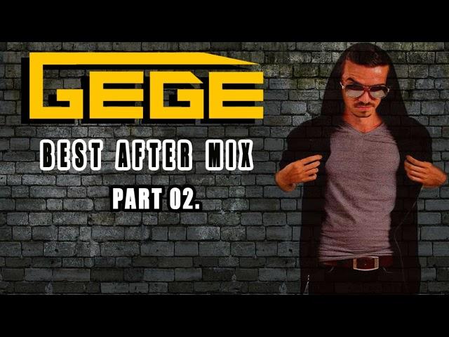 Gege - Best After Mix_Part 02.