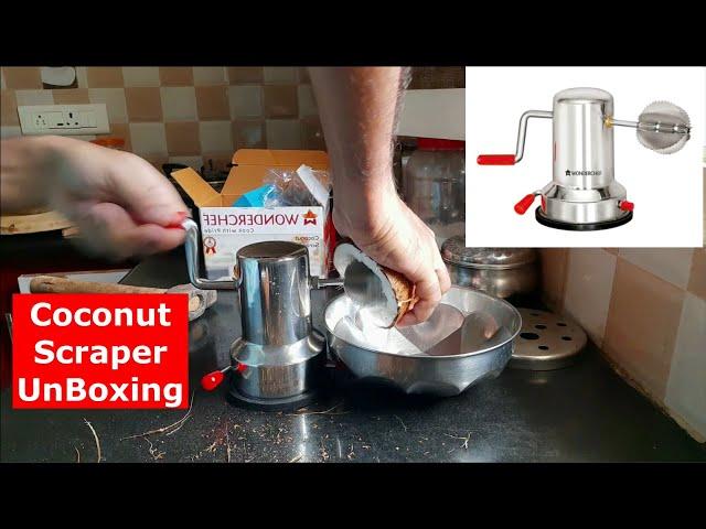 Coconut Scraper UnBoxing (Wonderchef - Stainless Steel)