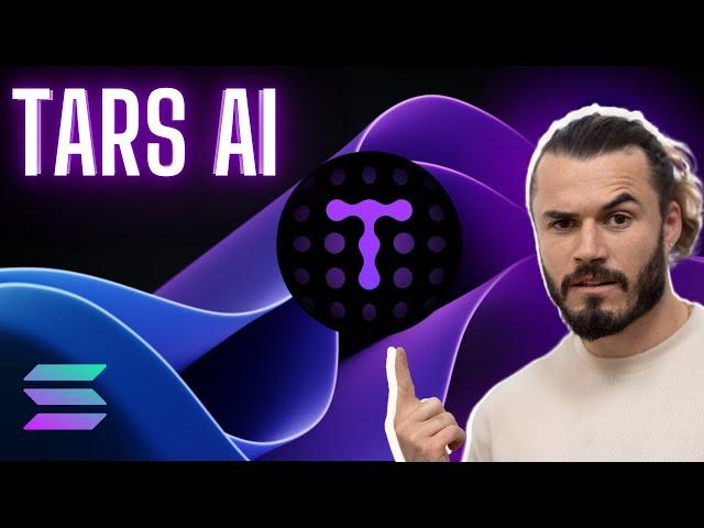 Tars Ai ($TAI) - Next Huge Solana Ai Project?