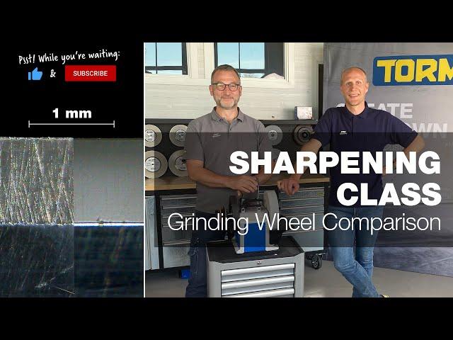 Grinding Wheel Comparison | Part 26 | Tormek Live Sharpening Class