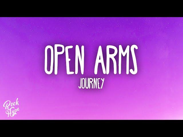 Journey - Open Arms