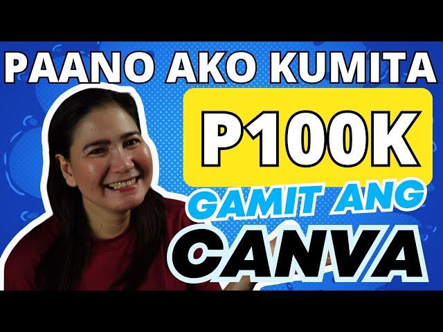 EARN MONEY WITH CANVA (Paano Ako Kumita sa Canva?) Sharing My Experiences