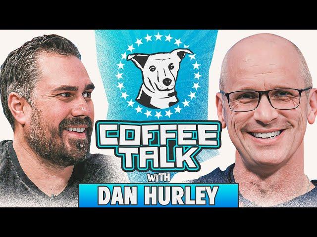 COFFEE TALK WITH NCAA CHAMPION COACH DAN HURLEY