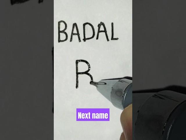 # BADAL name logo # Design # Next name #nameart #shorts #viral # By Rajbir