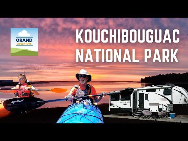 Ep. 368: Kouchibouguac National Park | New Brunswick Canada RV travel camping kayaking