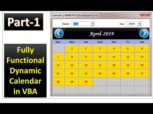 Fully Functional Dynamic Calendar Control in VBA (Part-1)