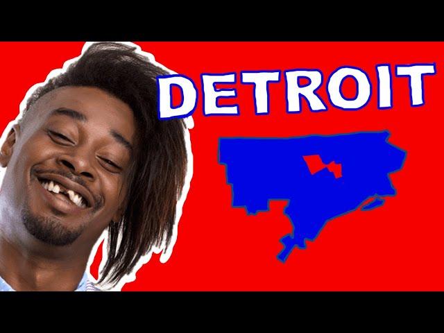 DETROIT EXPLAINED