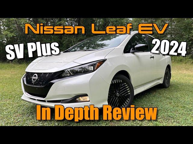 2024 Nissan Leaf SV Plus: Start Up, Test Drive & In Depth Review