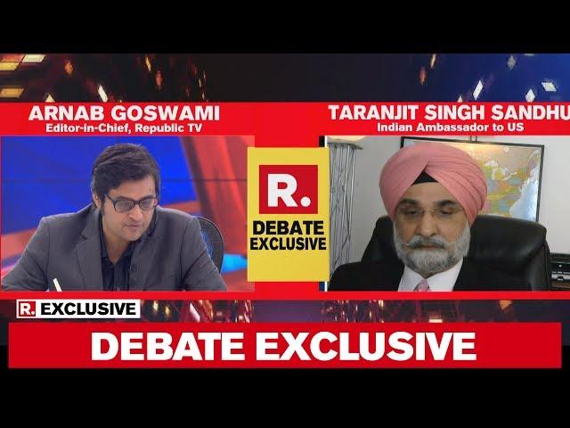 Ambassador To The US Taranjit Singh Sandhu Talks COVID-19 With Arnab Goswami | Debate Exclusive