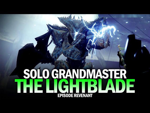 Solo Grandmaster Nightfall - The Lightblade [Destiny 2 Episode Revenant]