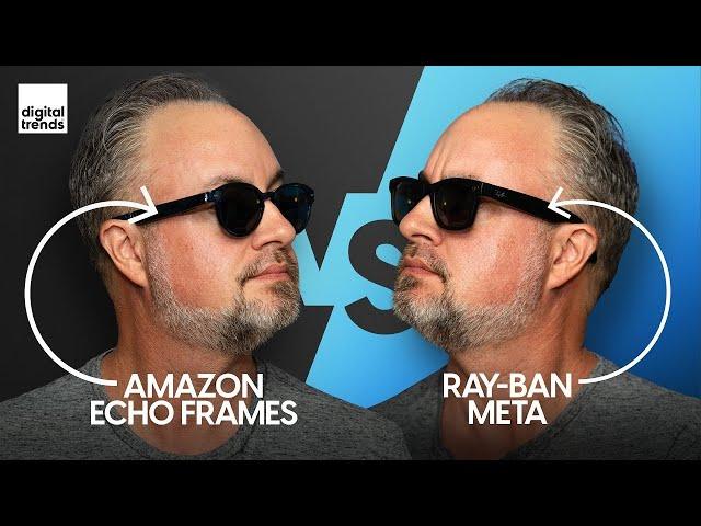 Ray-Ban Meta vs. Amazon Echo Frames | This Smart Glasses Shootout Has a Clear Winner