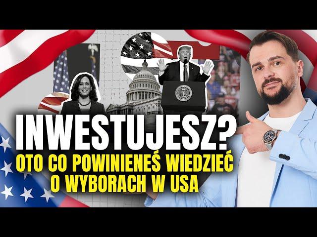 Inwestujesz? Oto co powinieneś wiedzieć o wyborach w USA