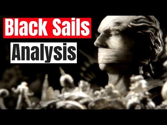 Black Sails Analysis