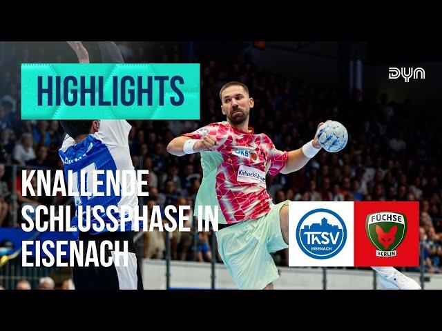 Knallende Schlussphase! ThSV Eisenach - Füchse Berlin| DAIKIN HBL, 1. Spieltag 24/25 | dynhandball