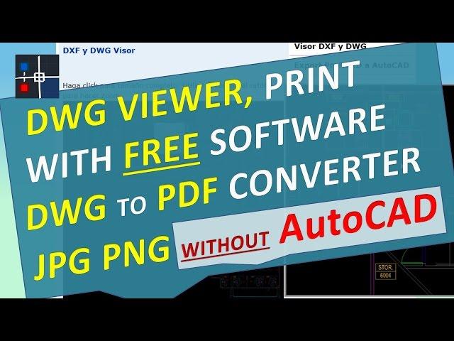 DWG Viewer & Print with Free Software, DWG to JPG PNG PDF Converter without AutoCAD