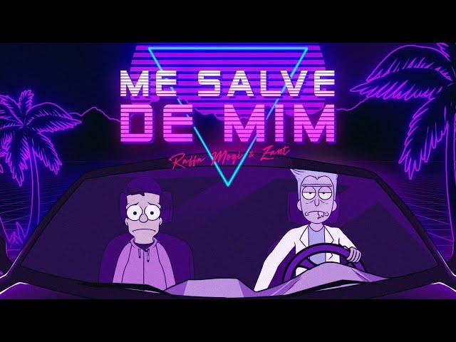 Raffa Mogi e Zant - Me Salve de Mim (prod. Psych)