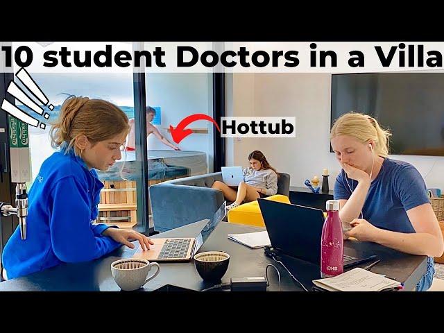 10 student Doctors in a Villa | Med School Vlog