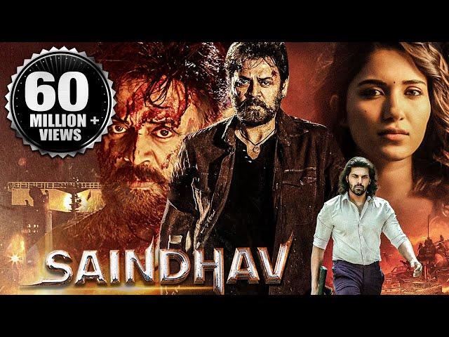 Saindhav (2024) New Released Full Hindi Dubbed Movie | Venkatesh, Nawazuddin, Arya, Shradha