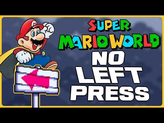 Is it possible to beat Super Mario World Without Pressing LEFT?