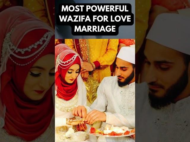 Powerful Wazifa for Love Marriage ️ | Quranic Solution