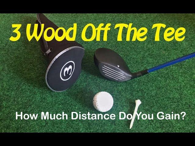 3 Wood Off the Tee: How Much Distance Do You Gain?