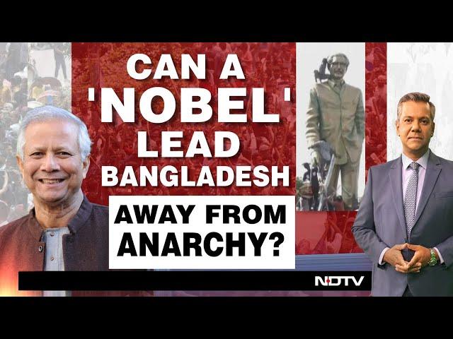 Bangladesh Latest News | NDTV Analysis: Can A Nobel Laureate Lead Bangladesh Away From Anarchy?