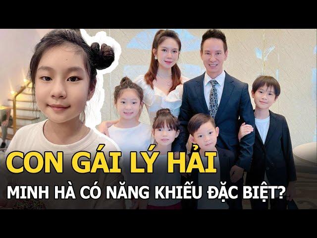 Con gái lớn Lý Hải - Minh Hà là “bản sao” hoàn hảo của mẹ, mới 10 tuổi đã bộc lộ năng khiếu đặc biệt