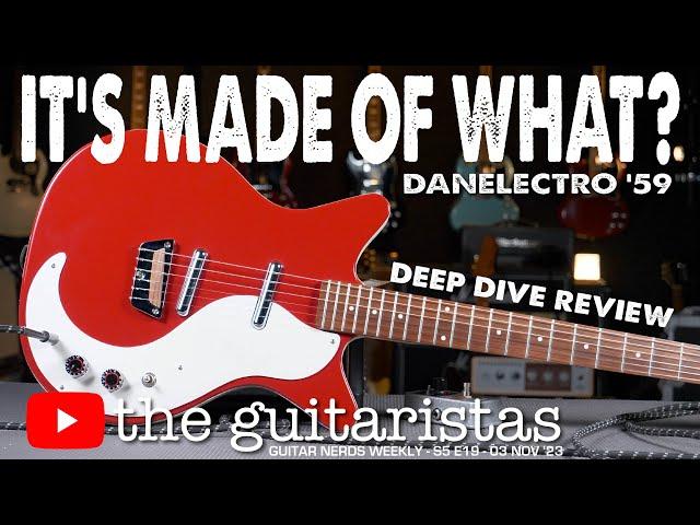 A Guitar Made from Hardboard & Sticky Tape?  The Amazing Danelectro '59  Deep Dive Review