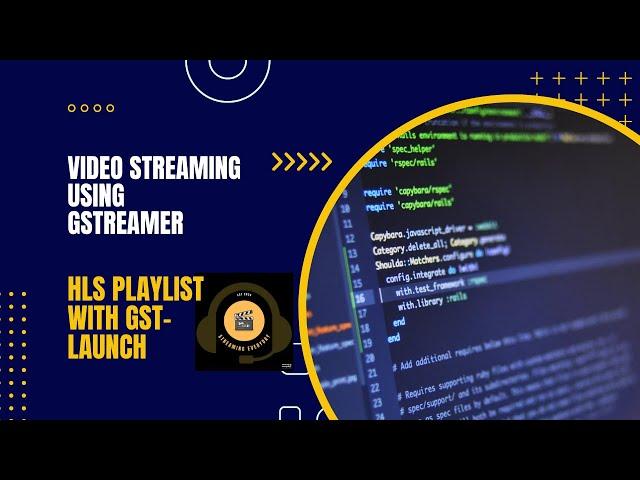 Video Streaming Using GStreamer | gst-launch| HLS Playlist Using GStreamer | Easy GStreamer Tutorial