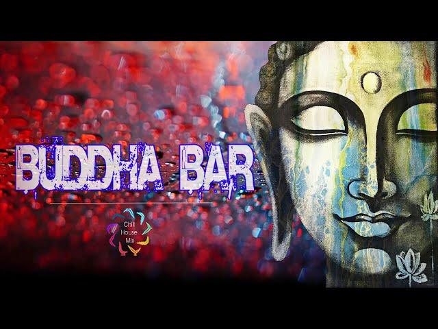 Buddha Bar - Buddha Bar 2021 Chill Out Lounge music - Relaxing Instrumental Chill Mix 2021 #26