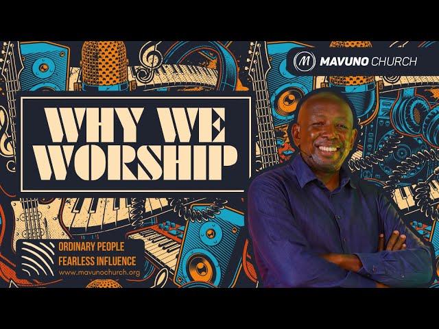 WIRED FOR THIS | 1. Why We Worship