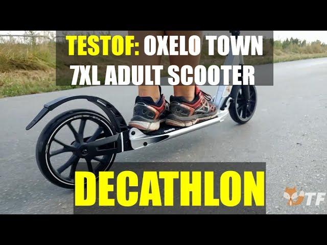 Test of: OXELO Town 7XL Adult Scooter - DECATHLON