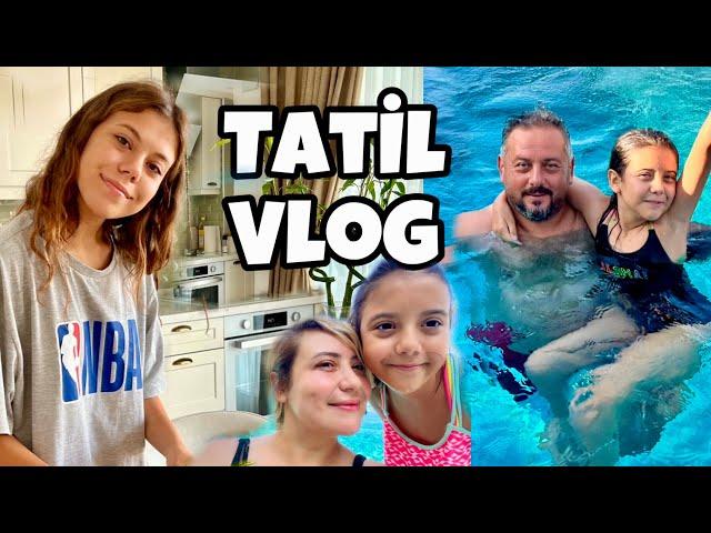 Tatil Vlog 2024 Antalya Kalkan Villa Tatilimiz Sabah Rutini