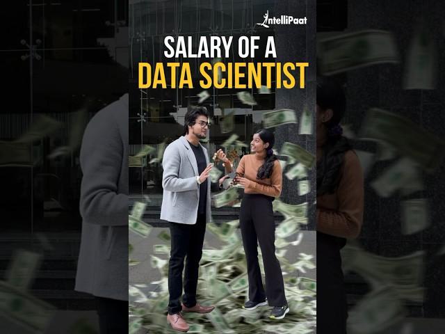 Salary of a Data Scientist | How Much Do Data Scientists Make? | Intellipaat #Shorts #DataScientist