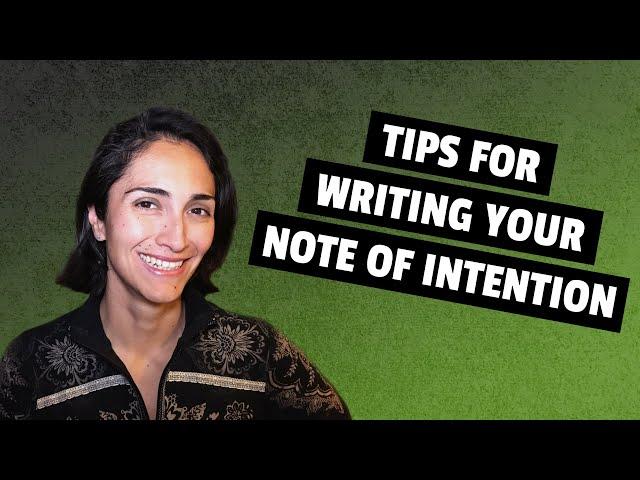 How to Write a Compelling Note of Intention?