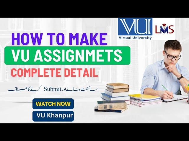 Assignments | How to make VU Assignments ? How to submit ? Easy Way | Get Full marks | Fall 2023 |VU