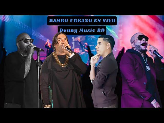 Merengue Urbano En Vivo Mix 1 - Denny Music RD (Mambo) (Calidad Audio Full)