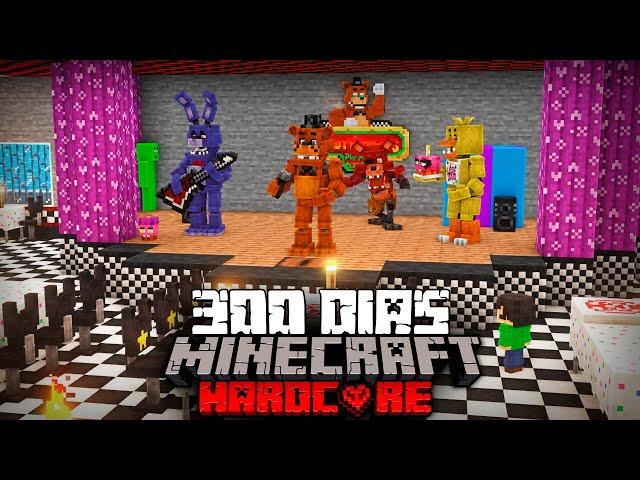 Sobreviví 300 días En Un Apocalipsis de FIVE NIGHTS AT FREDDY'S En Minecraft HARDCORE (COMPLETO)