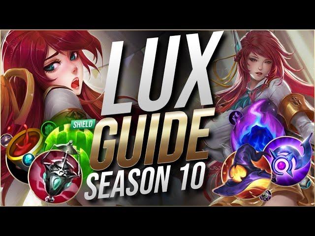 In-Depth Lux Support Guide | How to Play Lux Season 10 - League of Legends