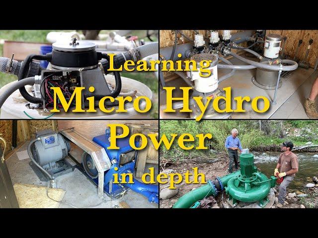 Learning Micro Hydro Power in depth