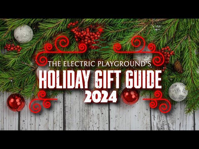 EP HOLIDAY GIFT GUIDE 2024 - 50 Great Game Ideas + Huge Deals! - Electric Playground